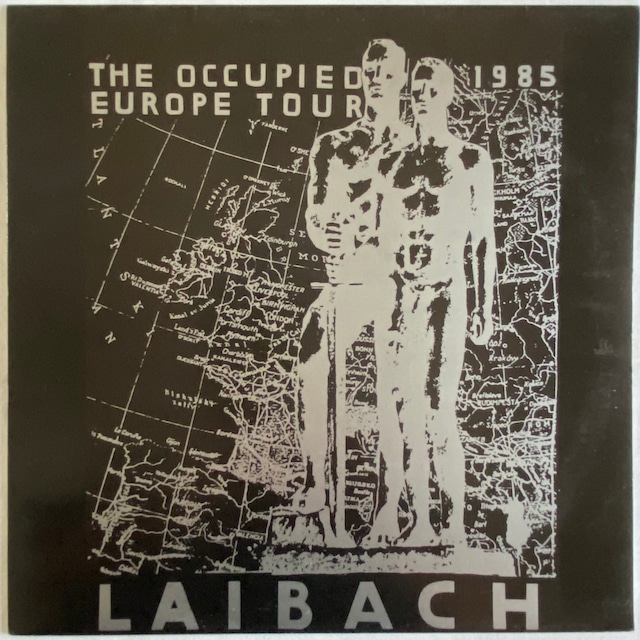 【LP】Laibach – The Occupied Europe Tour 1985