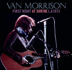 NEW VAN MORRISON   FIRST NIGHT AT SHRINE L.A. 1973 　2CDR  Free Shipping