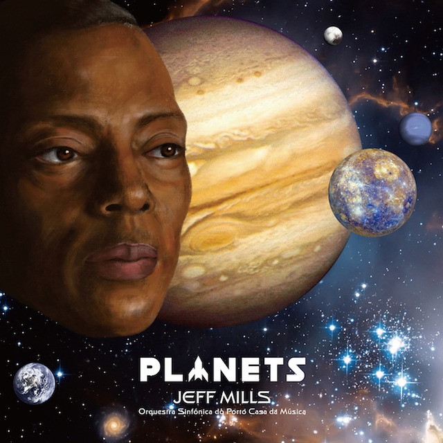 ジェフ・ミルズ＆ポルト・カサダムジカ交響楽団 - Planets（通常盤[2CD]） - メイン画像