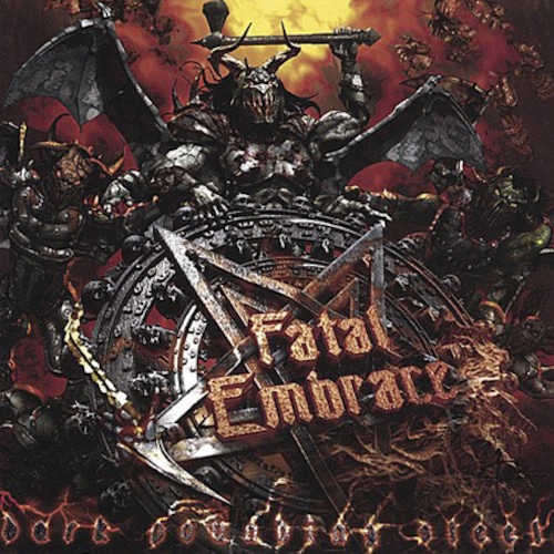 FATAL EMBRACE "Dark Pounding Steel" (輸入盤)