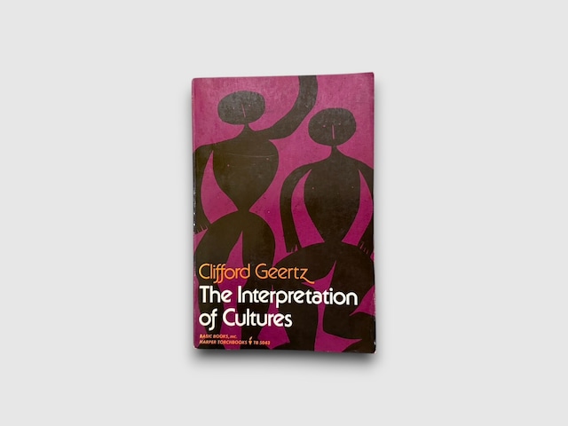 【SS282】【FIRST PAPERBACK EDITION】The Interpretation of Cultures(1973) /Clifford Geertz 【SS282】【FIRST PAPERBACK EDITION】The Interpretation of Cultures(1973) /Clifford Geertz