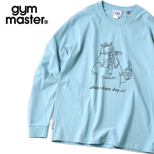 gym master ジムマスター 7.4oz What a dope dog is!ロンT|グラフィックTシャツ LOVE&PEACE コットン100% 長袖Tシャツ G821713 サックス