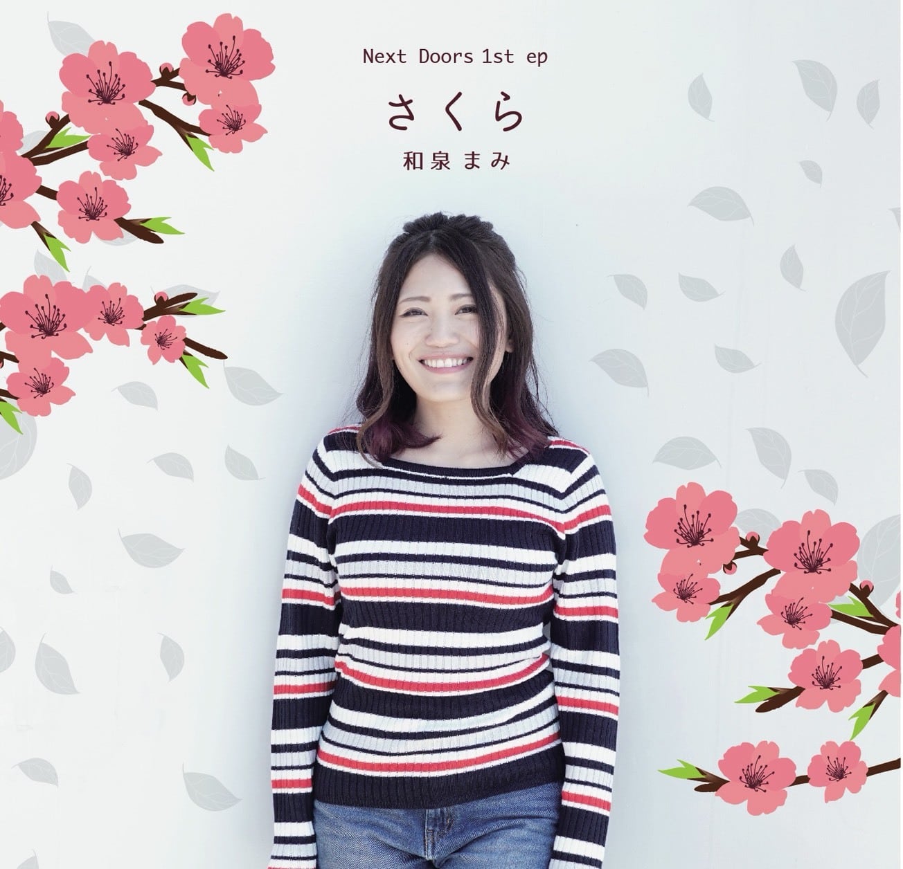 Next Doors 1st ep「さくら」 | 和泉まみオンラインショップ