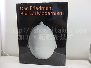 radical modernism　/　Dan Friedman　ダン・フリードマン　[31146]