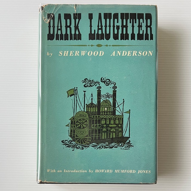 Dark Laughter　黒い笑い / Sherwood Anderson　シャーウッド・アンダーソン / Liveright Publishing Corporation
