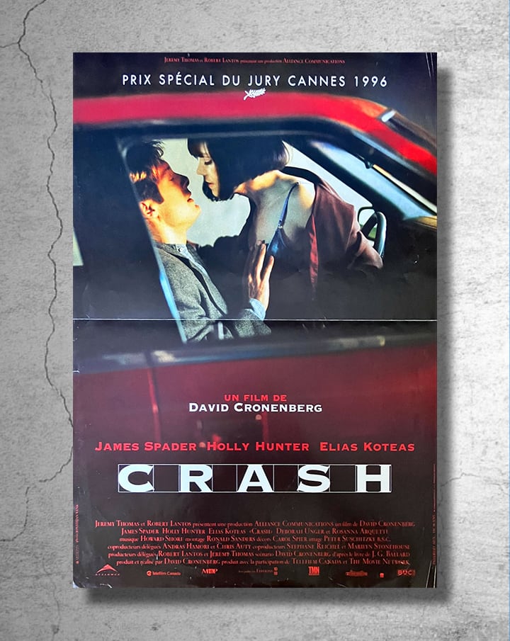 デヴィッド・クローネンバーグ監督映画 『CRASH』希少なフランス版ポスター