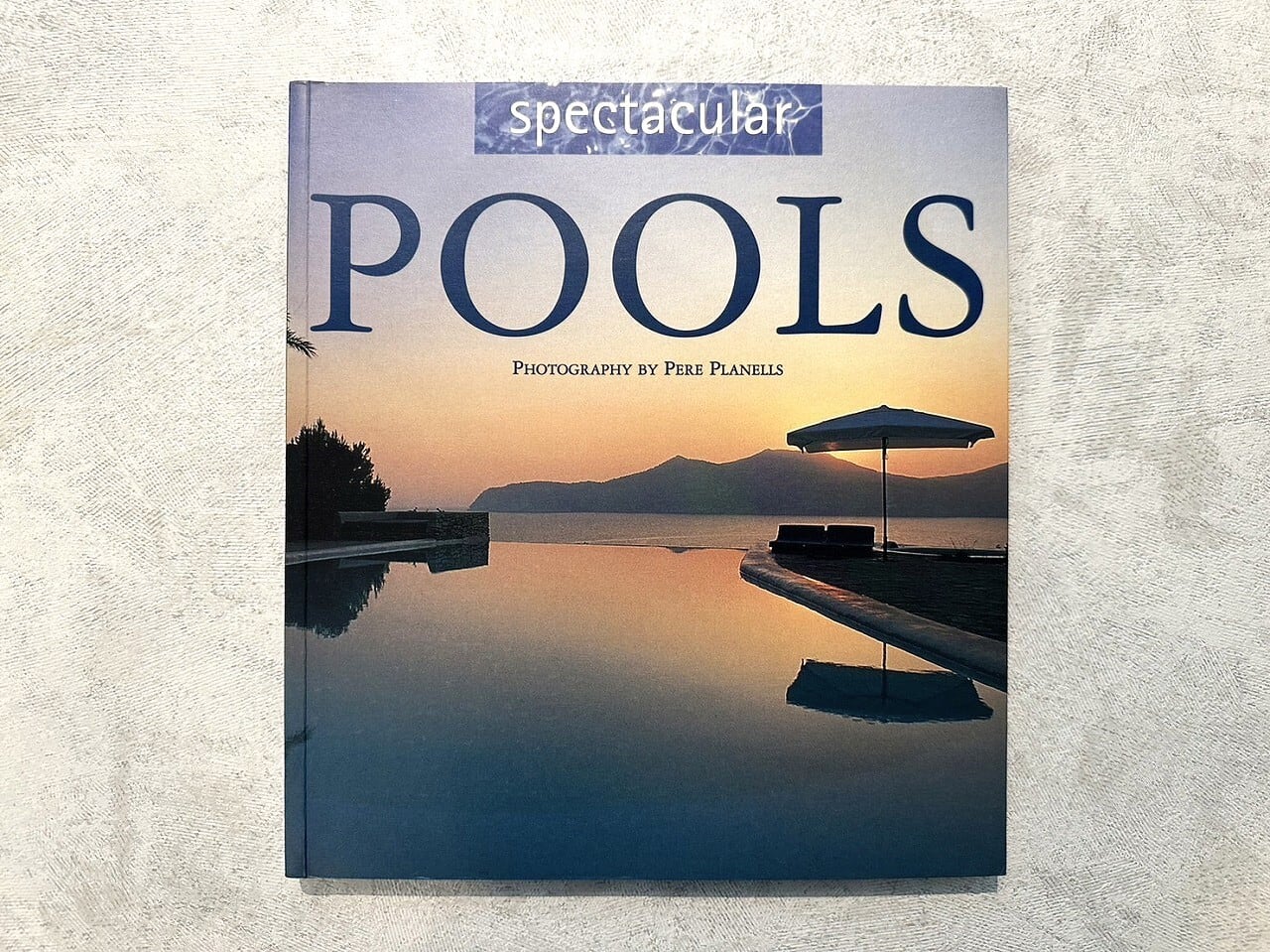 【VI331】Spectacular Pools /visual book