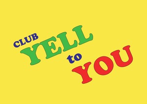 4月18日（木）『YELL to YOU オンラインルームvol.2』（トーク：CHO-1＆石橋一樹）