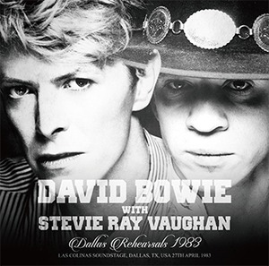 NEW DAVID BOWIE & STEVIE RAY VAUGHAN DALLAS REHEARSALS 1983 [2ND PRESS] 2CDR   Free Shipping