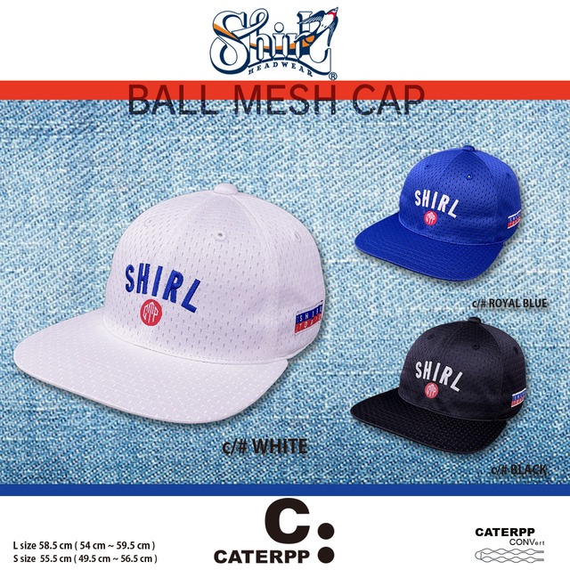 【CONV】 CATERPP SB 　SHIRL HEADWEAR x CATERPP BALL MESH CAP （スペシャルノベルティー付き）