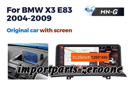BMW X3 E83 2004-2009 CCC アンドロイドナビ 10.25インチ 668S 6+64G  -RA-1167
