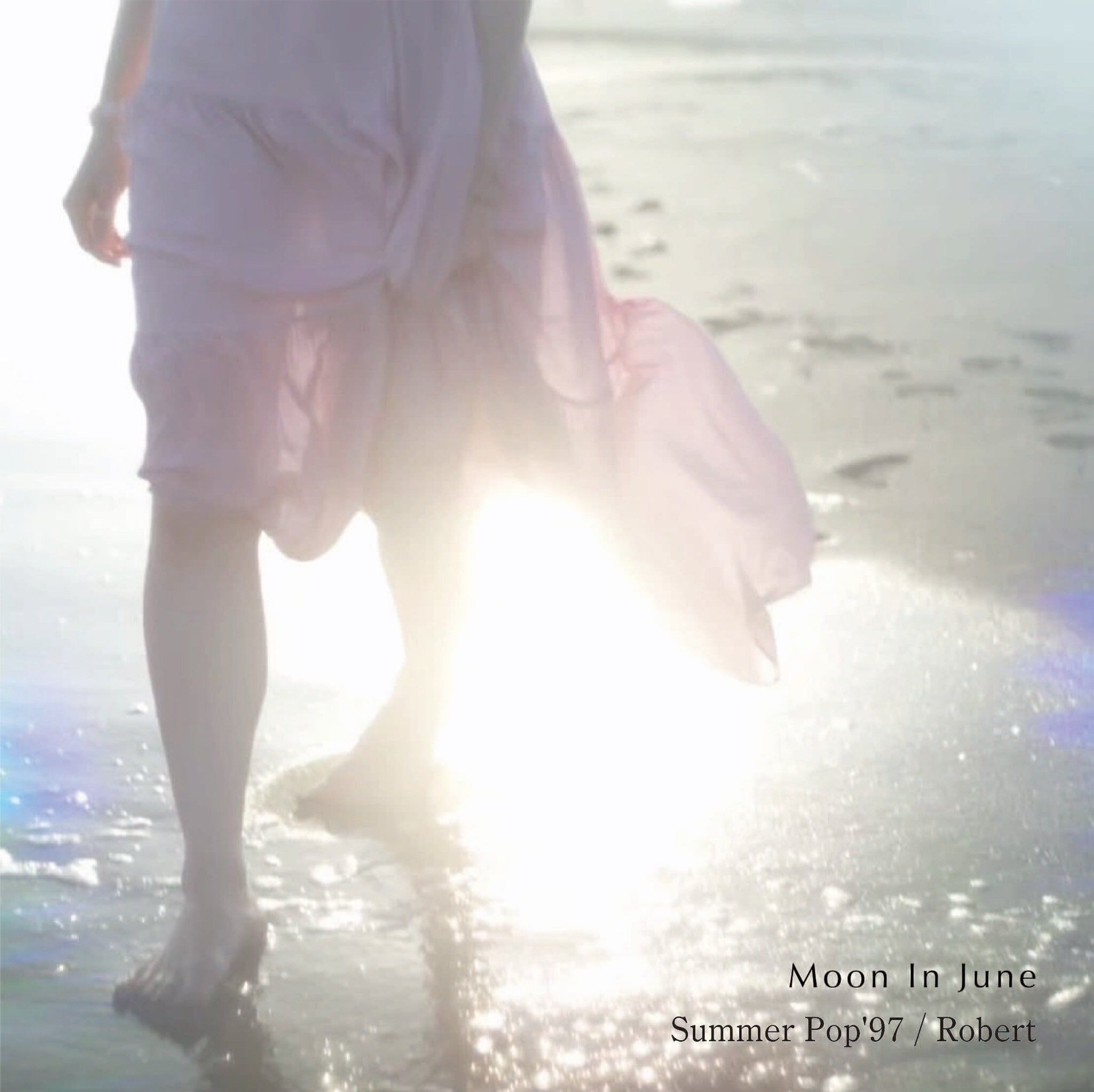 Moon In June / Summer Pop '97 / Robert(7inch)