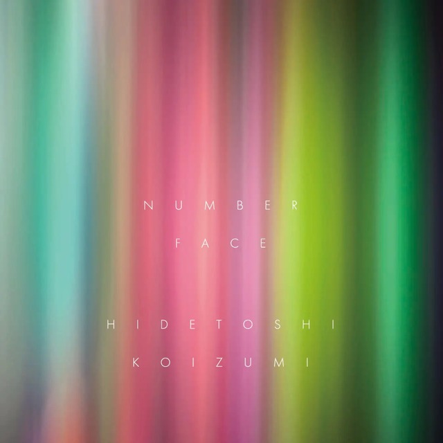 Number face (CD) / Hidetoshi Koizumi
