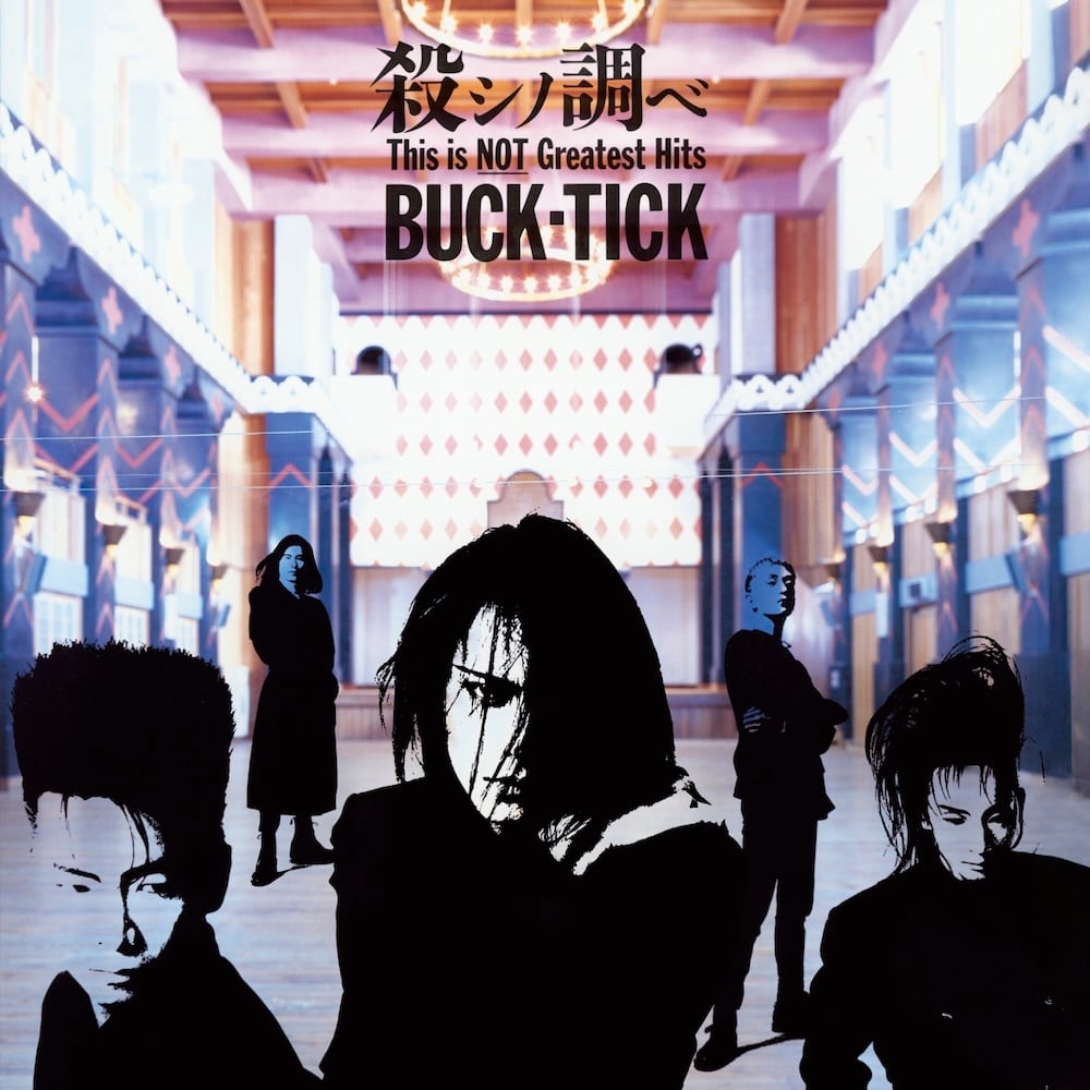 2026.03.21 BUCK-TICK / 殺シノ調べ This is NOT Greatest Hits【完全