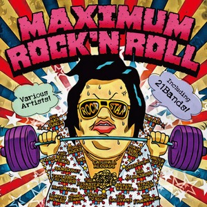 V.A: MAXIMUM ROCK’N ROLL