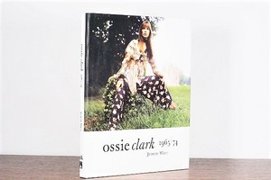 A Ossie clark 1965-74 / visual book