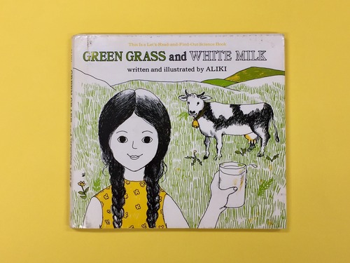 Green Grass and White Milk｜Aliki (b052_B)