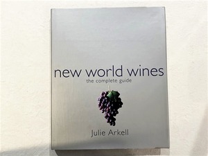 【VC155】New World Wines: The Complete Guide /visual book