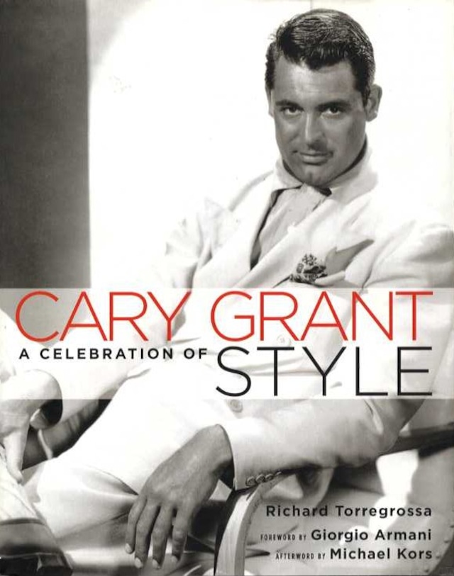 Cary Grant A Celebration of Style