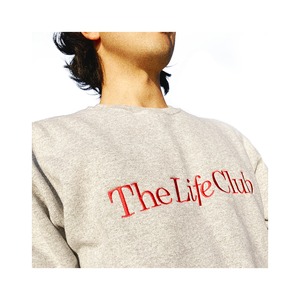 the life club Sweatshirt