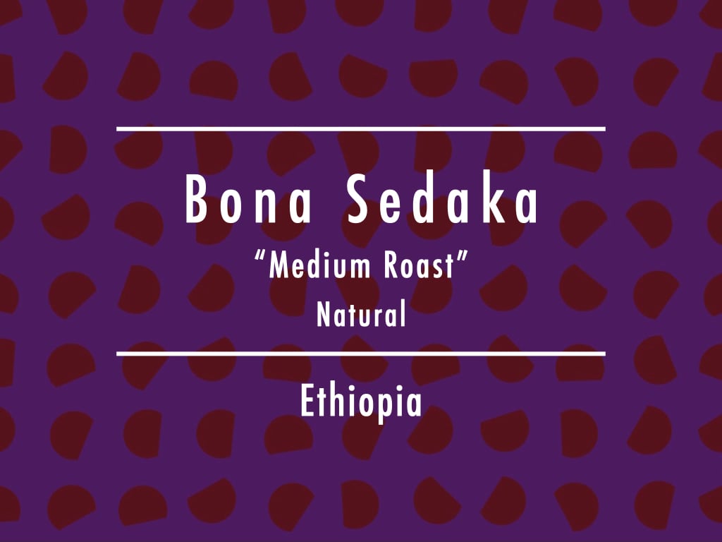 【お得!1kg】エチオピア / Bona Sedaka Natural "Medium Roast"