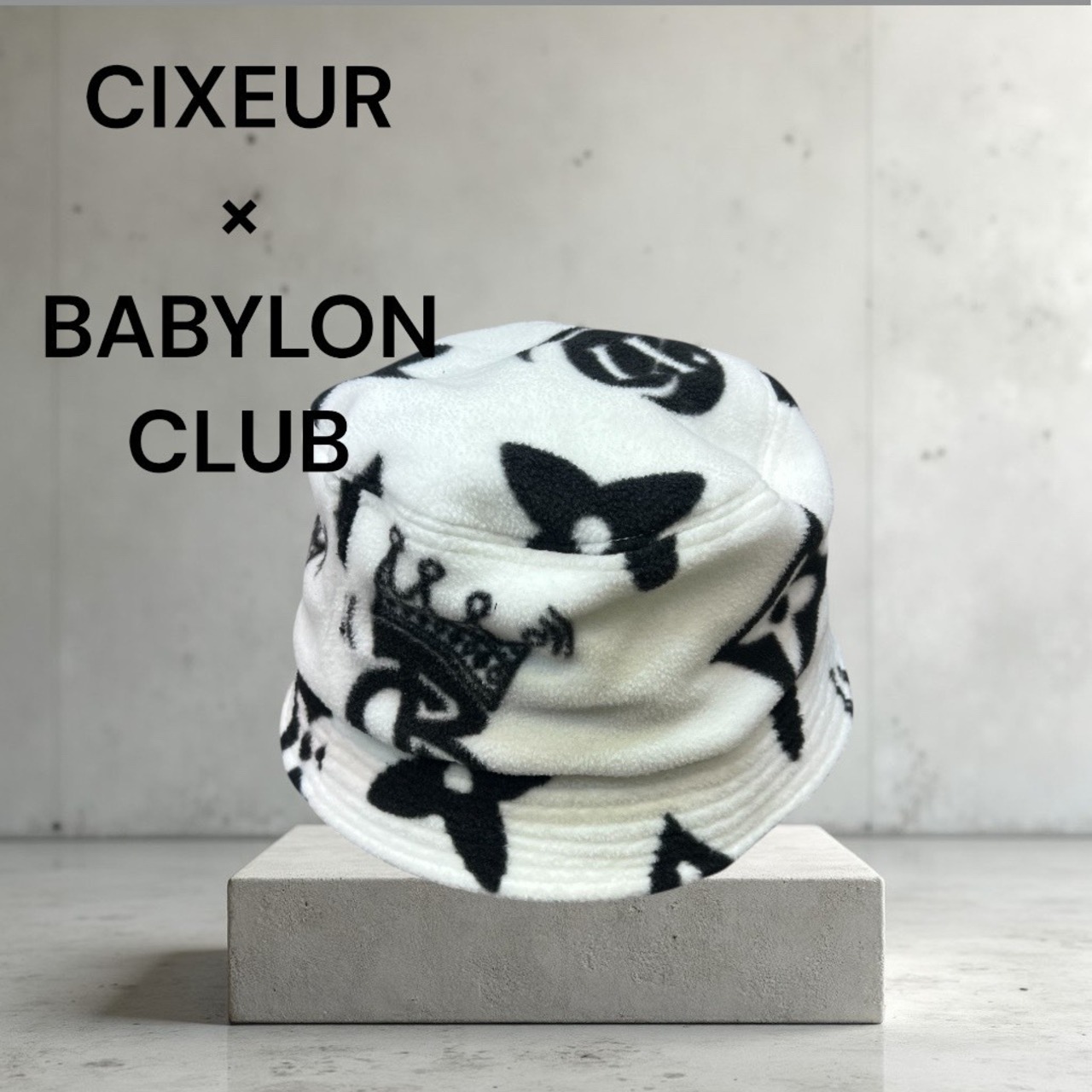 BABYLON CLUB x CIXEUR FLEECE HAT
