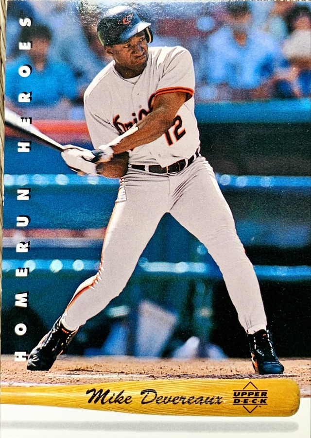 MLBカード 93UPPERDECK Mike Devereaux #HR14 ORIOLES HOMERUN HEROES