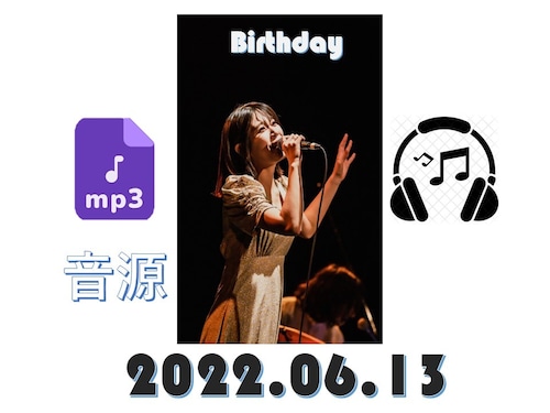 【誕生日】2022.06.13ワンマンライブ at Shibuya gee-ge.