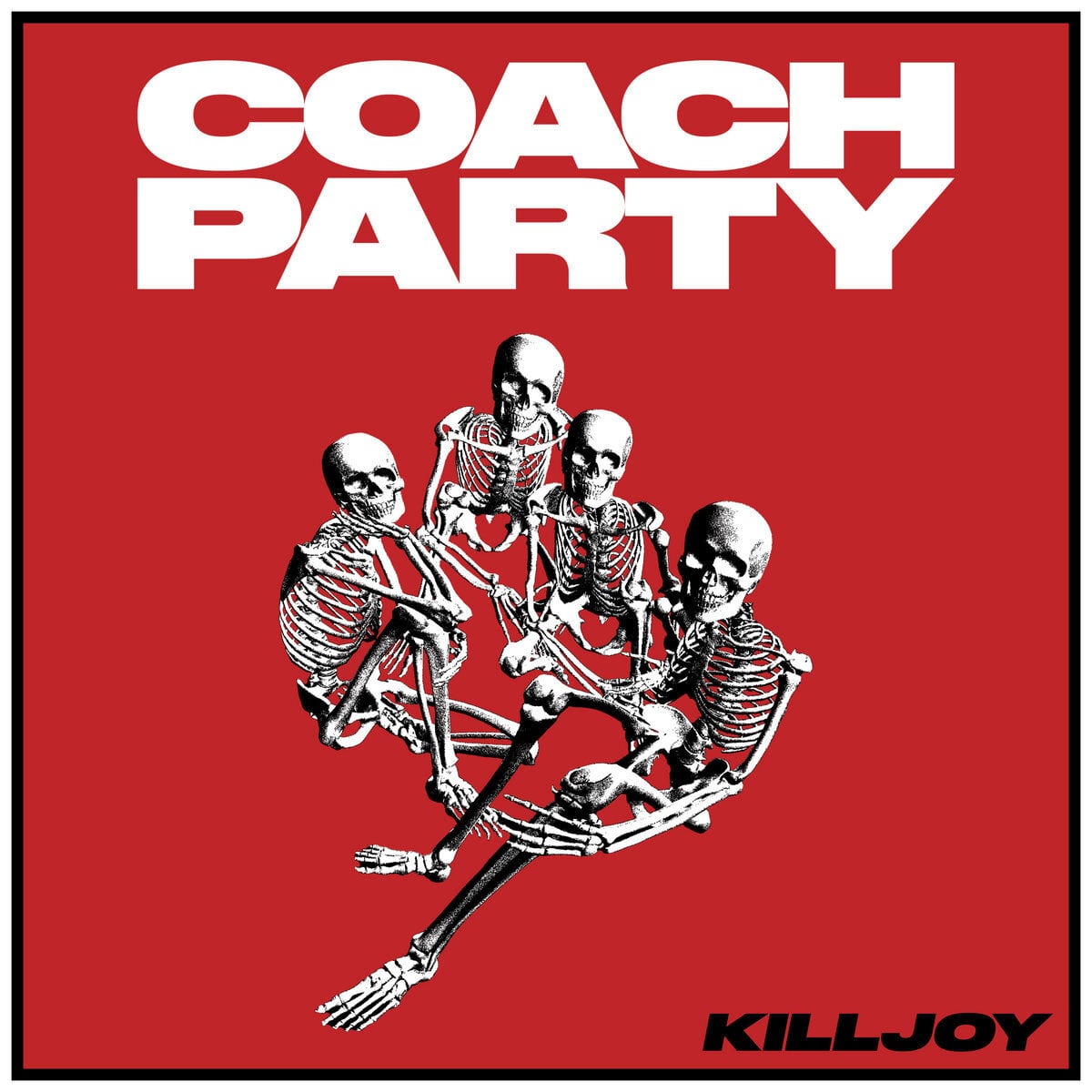 Coach Party / KILLJOY（1000 Ltd Clear LP）