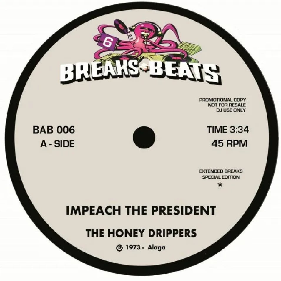 【7"】Honey Drippers / Yellow Sunshine - Impeach The President / Yellow Sunshine