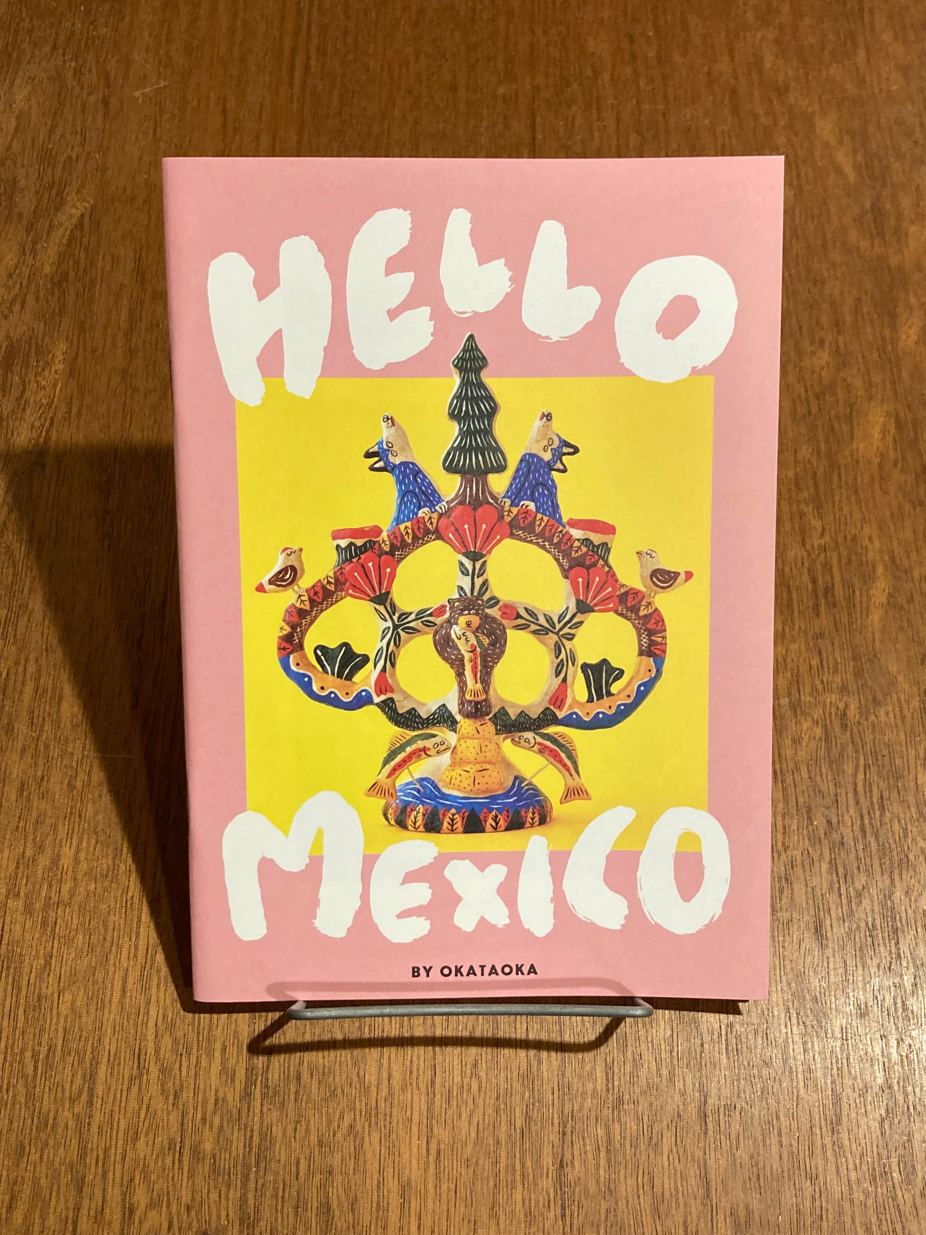 オカタオカ OKATAOKA『HELLO MEXICO』 | 本屋B&B