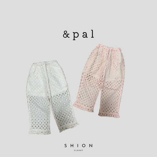 &pal ｜lace fabric pants