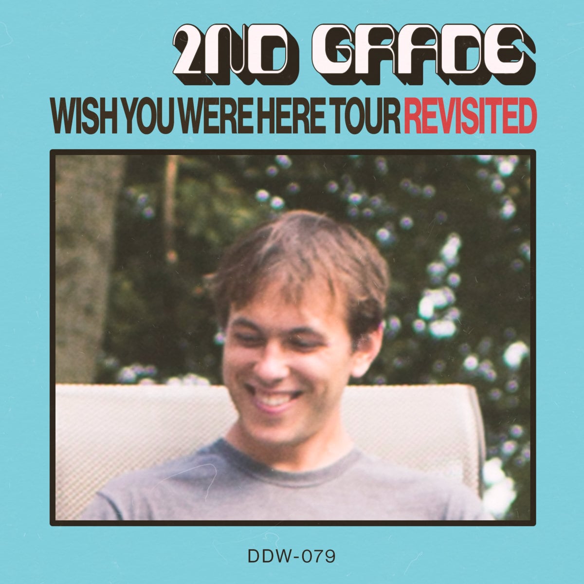 2nd Grade / Wish You Were Here Tour Revisited（Ltd Red LP）