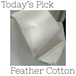 【Today's Pick】FeatherCotton® Oxford【2024/02/03】