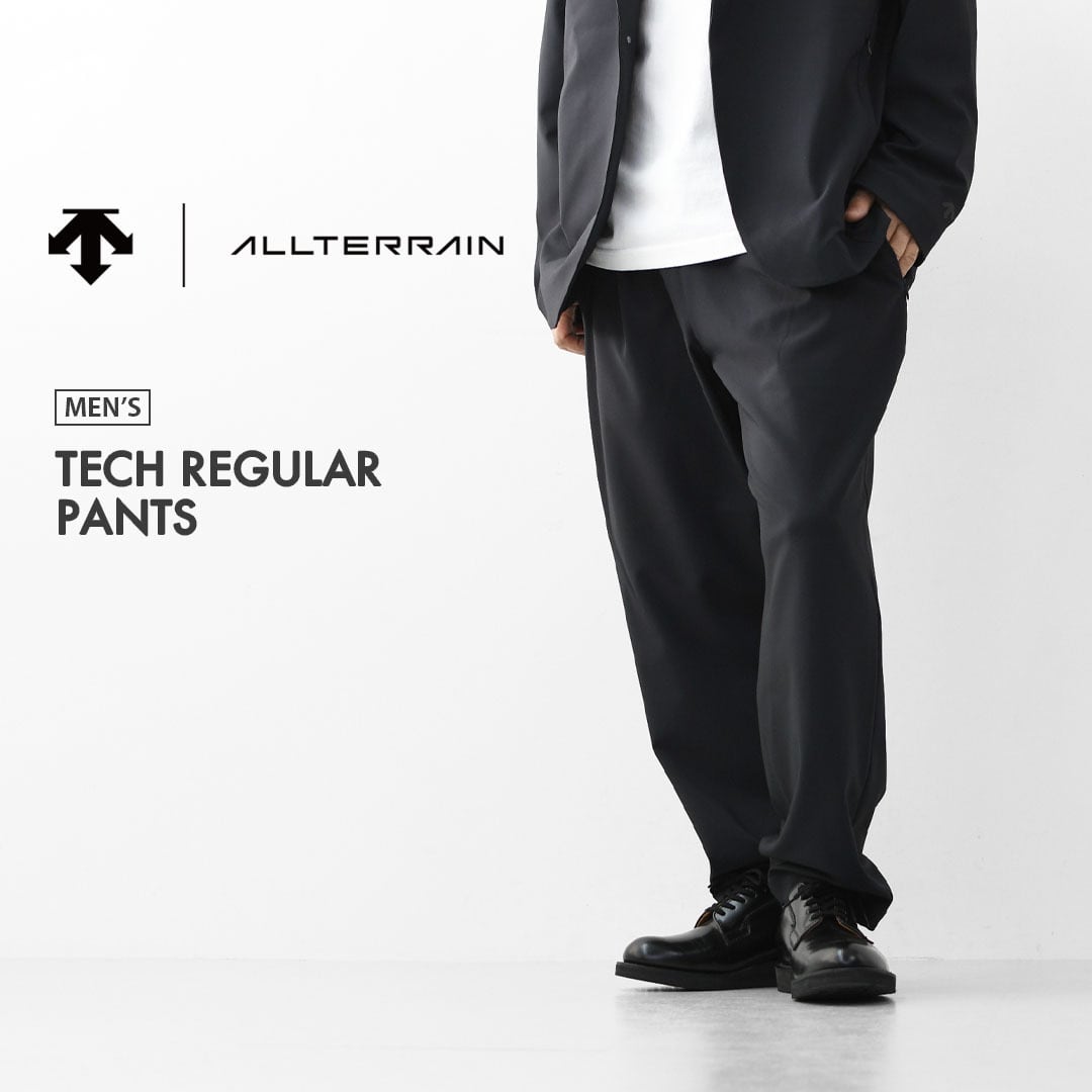 DESCENTE ALLTERRAIN [デサントオルテライン] TECH REGULAR PANTS
