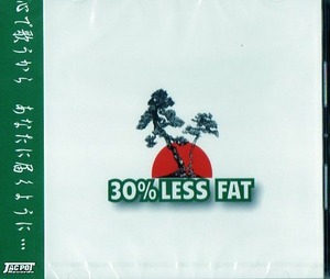 30%LESS FAT / 30%LESS FAT
