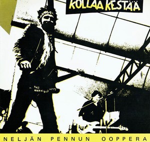 KOLLAA KESTAA - NELJAN PENNUN OOPPERA LP