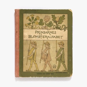 オッティリア・アーデルボリ「Prinsarnes Blomsteralfabet（王子たちの花文字）」《1901-01》