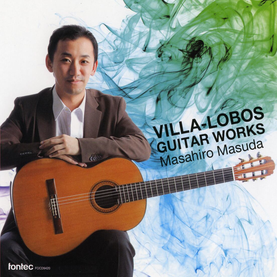 益田正洋 ギター/ヴィラ=ロボス ギター作品集