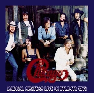 NEW CHICAGO MAGICAL MYSTERY: LIVE IN ATLANTA 1973 2CDR　Free Shipping
