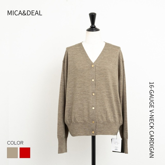 16ゲージVネックカーディガン【MICA&DEAL／マイカアンドディール】