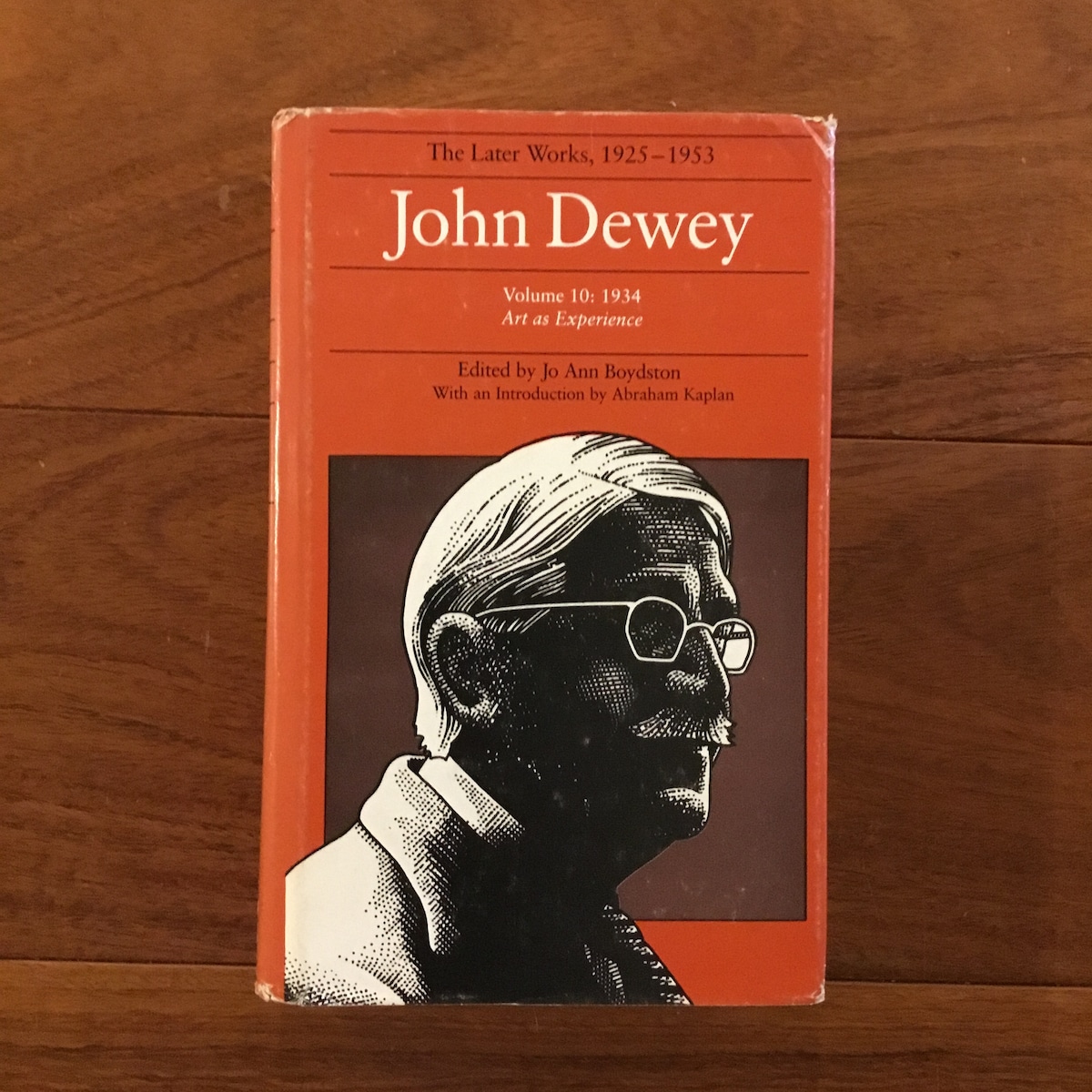 John Dewey The Later Works 1925-1953 Volume10 1934: Art as Experience ...