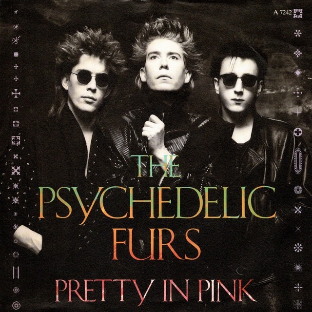【7EP】The Psychedelic Furs – Pretty In Pink