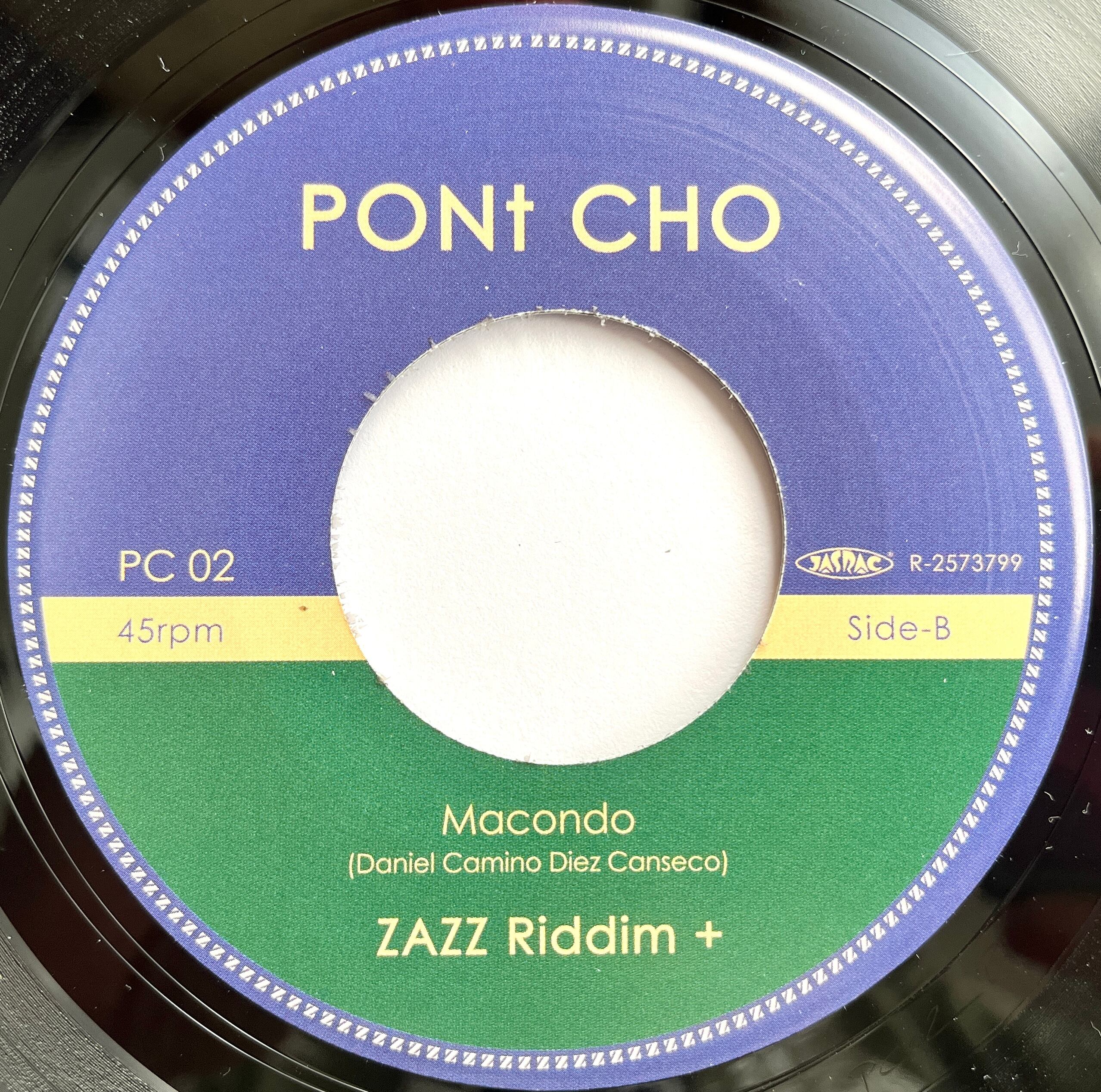 ZAZZ Riddim + / Grandpa, Rockin' steady - Macond (PONt CHO - PC 02