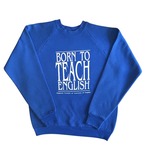 BORN TO TEACH ENGLISH Sweat / SCREEN STARS / Made in USA / Size L / 80s