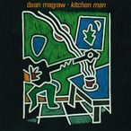  AMC1133 Dean Magraw / Kitchen Man (CD)