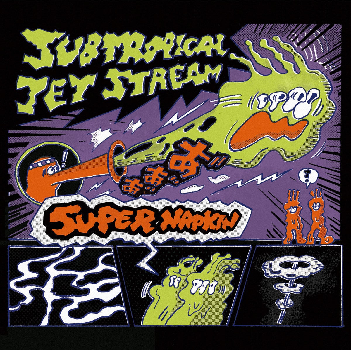 Super Napkin / Subtropical Jet Stream（CD）