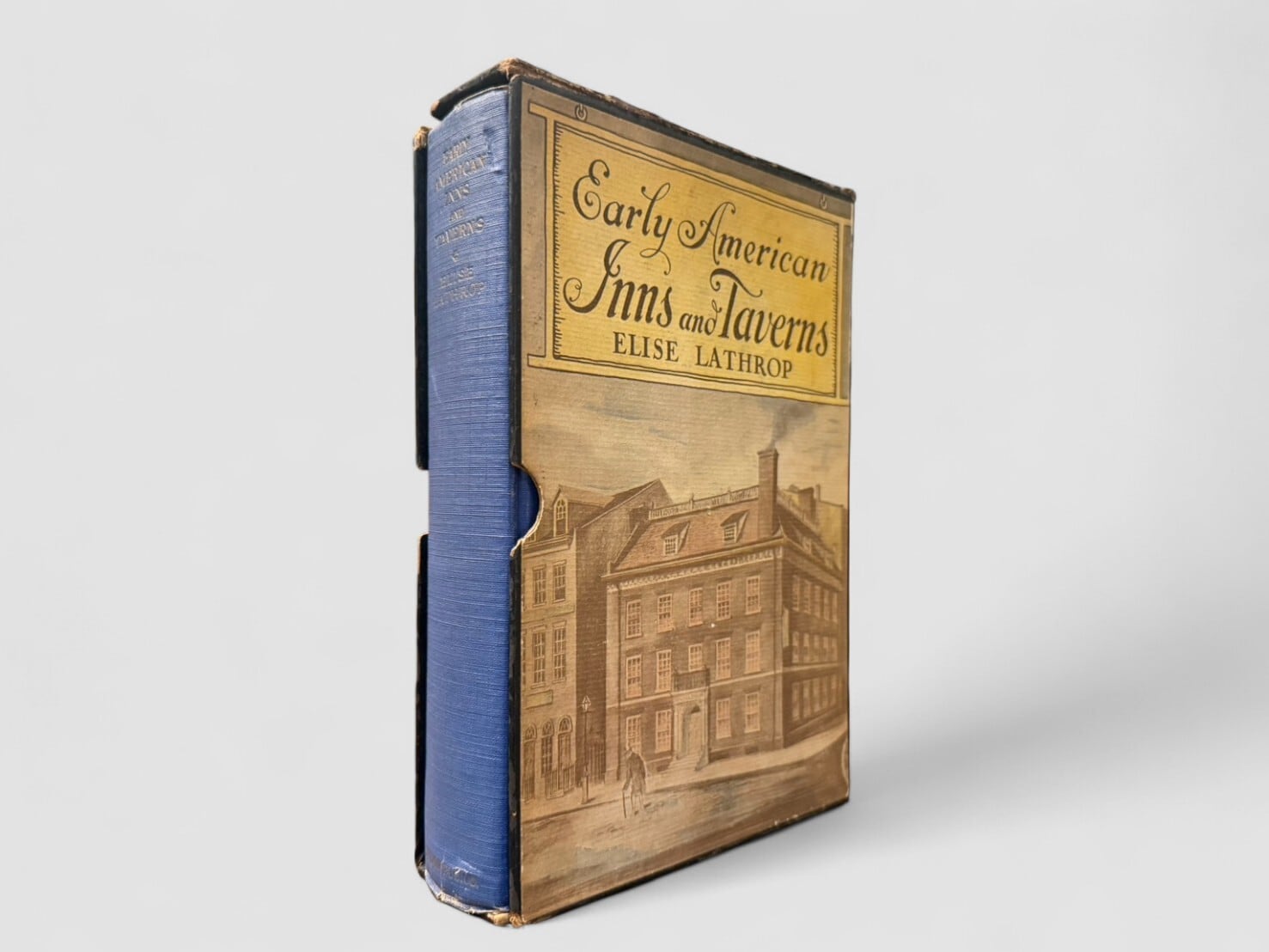 【SH058】【NEW EDITION】Early American Inns and Taverns(1936) /Elise Lathrop