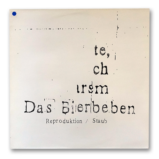 Das Bierbeben ‎– Reproduktion / Staub (12” EP) - メイン画像