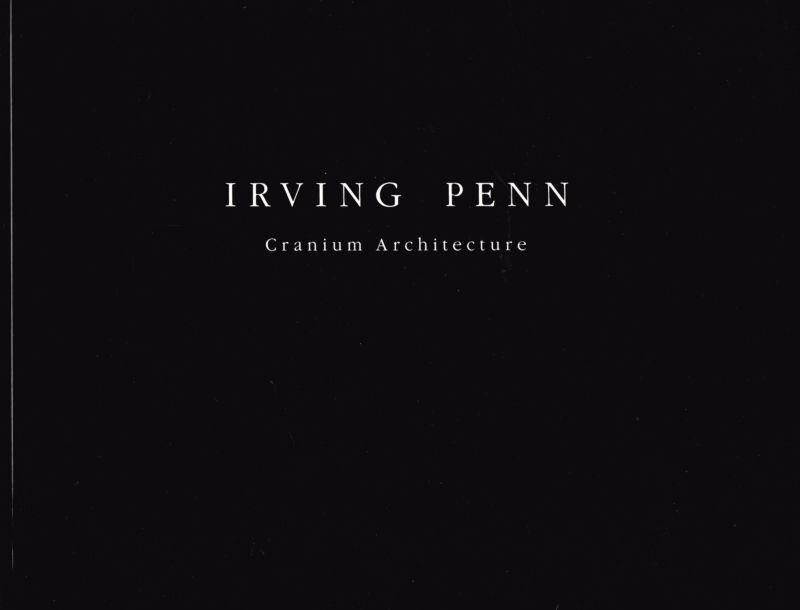 Irving Penn Cranium Architecture | magnif